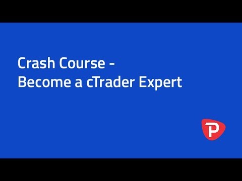 Crash Course - Become a cTrader Expert
