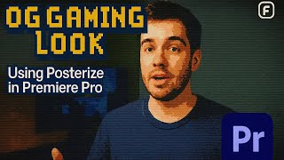 How to Create an OG Gaming Look in Premiere Pro (Fast & Easy Posterize Effect)