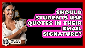 Should Students Use Quotes In Their Email Signature? - TheEmailToolbox.com