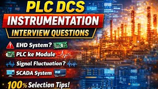 Instrumentation Interview Questions and Answers| plc |control valve |Instrumentation signals
