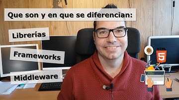 Diferencias entre Librería, Framework y Middleware