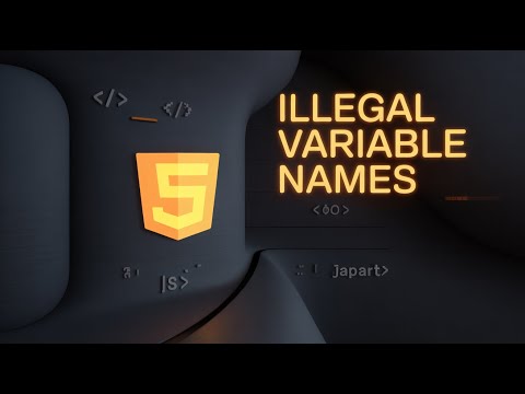 JavaScript Illegal Variable Names (JS #3)