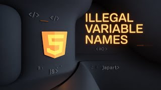 JavaScript Illegal Variable Names (JS #3)