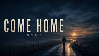 COME HOME — NVME (Official Lyrics Video)