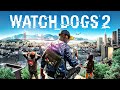 WATCH DOGS 2 - #5 / СТРИМ БЕЗ КОММЕНТАРИЕВ / ПРОХОЖДЕНИЕ ИГРЫ / Dante Infinite