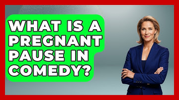 What Is A Pregnant Pause In Comedy? - Open Mic Manual