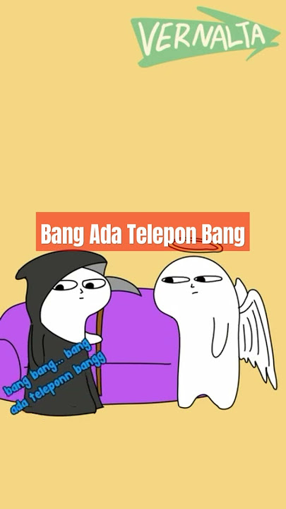 Bang Ada Telepon Bang #vernalta #fyp #fypシ #meme