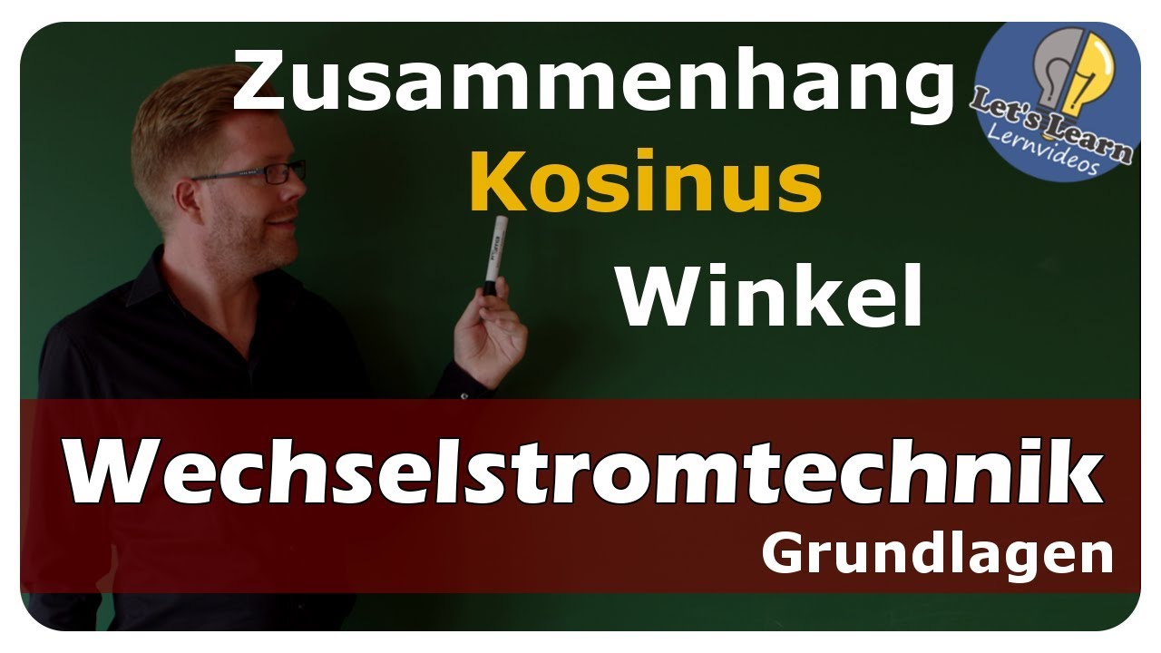 Vorschaubild zum Lernvideo "Sinusförmige Wechselgrößen - Zusammenhang von Kosinus und Winkel - einfach und anschaulich erklärt"