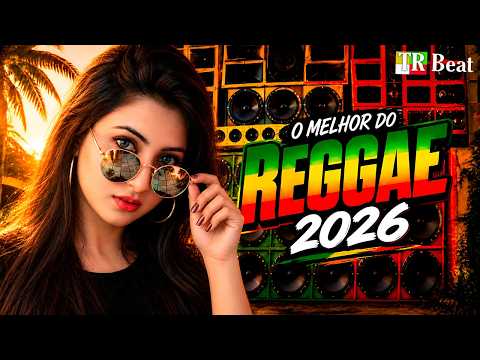 🔥🌴 REGGAE REMIX INTERNACIONAL 2026 | MELÔ DE MAÍSA | TOP Reggae LINDO DEMAIS! 🎶💚