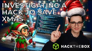 Investigating a hack to save XMAS - Operation Tinsel Trace - Hack The Box