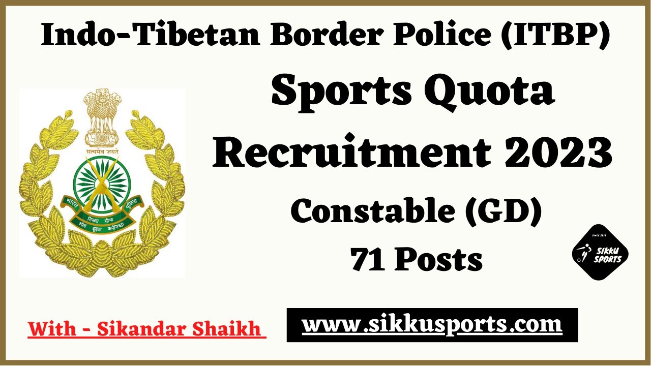 ITBP Constable (GD) Sports Quota Recruitment 2023 | Short Notice Released | 10th pass Only | No Exam