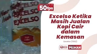 Iklan Excelso Coffee Drink (1992) [Revisit in 50fps]