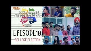Yaar Jigree Kasooti Degree | Episode 10  Song | Punjabi Web Series 2018 | Troll Punjabi