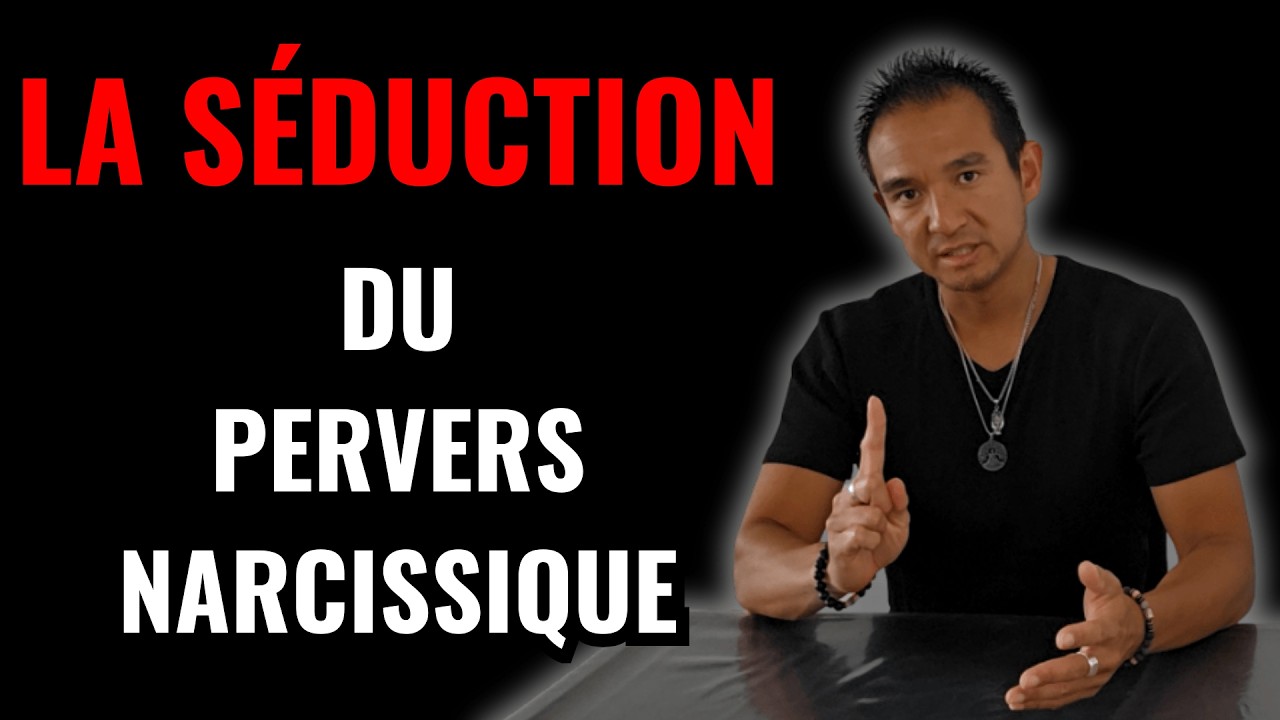 La Séduction du Pervers Narcissique (PN)
