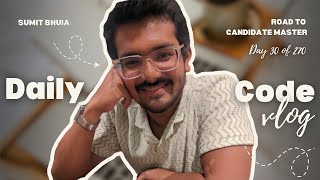 🎯 Road to Candidate Master (30/270)