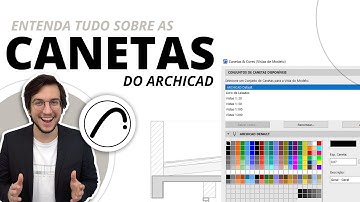 Entenda tudo sobre as Canetas do Archicad! | Hub Prática Criativa