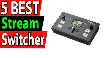 5 Best Live Stream Switcher Review 2025