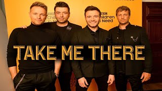 Westlife - Take Me There