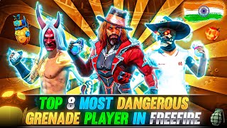 Top 8 Most Dangerous Grenade Players in Free Fire 🇮🇳 | Free Fire Best Grenade Player