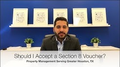 Property Management in Houston: Should I Accept a Tenant with Section 8 Voucher? 