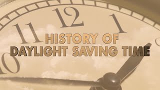 The Science of Clock Change 2: History of Daylight Saving Time