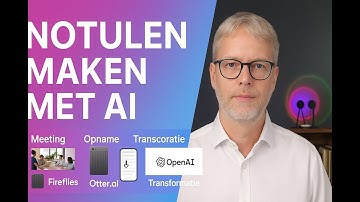 Notuleren met AI. Wat zijn je opties?