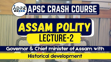 Free APSC Prelims Crash Course | Governance of Assam | L2 | Assam Polity