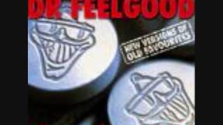 Dr. Feelgood - Sneakin'  Suspicion (with lyrics) chords