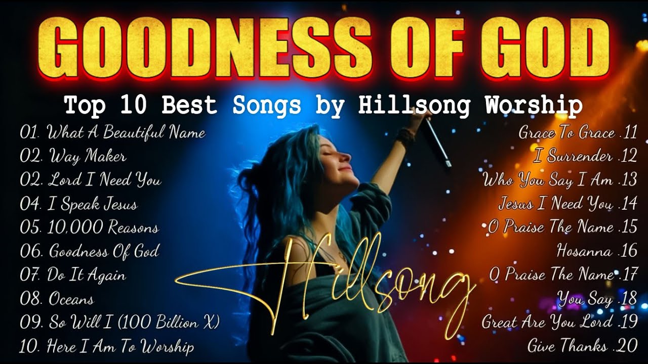 Best Morning Worship Songs Playlist -GOODNESS OF GOD, Praise And Worship Songs 2026, Worship Music