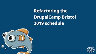 Refactoring the DrupalCamp Bristol 2019 schedule. Sculpin, PHP, Twig, PHPUnit