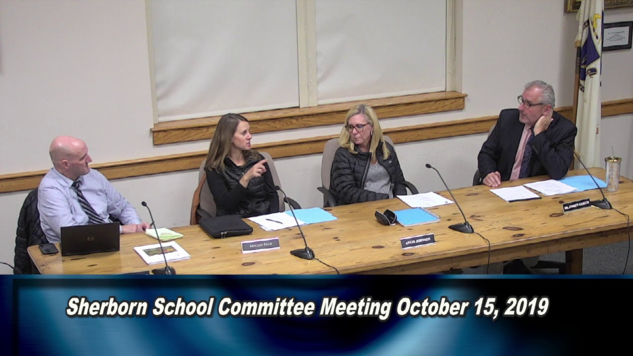 Sherborn School Committee Meeting October 15, 2019 YouTube