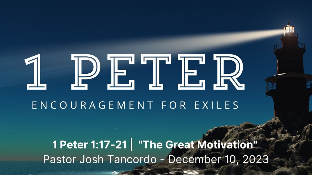 Redeeming Grace Church: Pittsburgh, PA > 1 Peter 1:17-21: The 