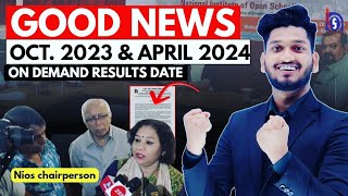 Nios Big Latest Updates October 2023 & April 2024 | On Demand Results | All Students can be passed.