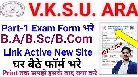 Vksu Part 1 Exam Form Online 2021-24 Vksu Part 1 Exam Form Online Step By Step Online एसे भरे