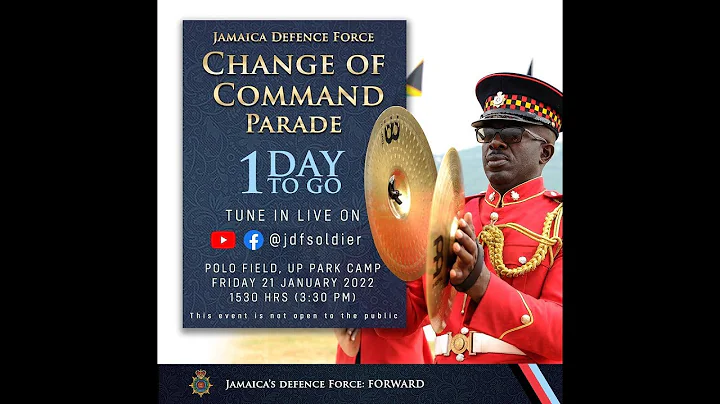Jamaica Defence Force Change of Command Parade - January 21, 2022