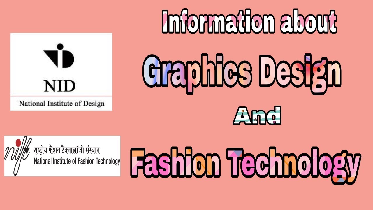 Career Graphics Design  | Fashion Technology Courses List after 12th | Colleges | NID,NIFT Ahmedabad