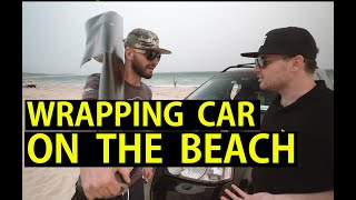 Car Wrapping On The Beach Went Catastrophically Wrong How To Not Wrap A Car