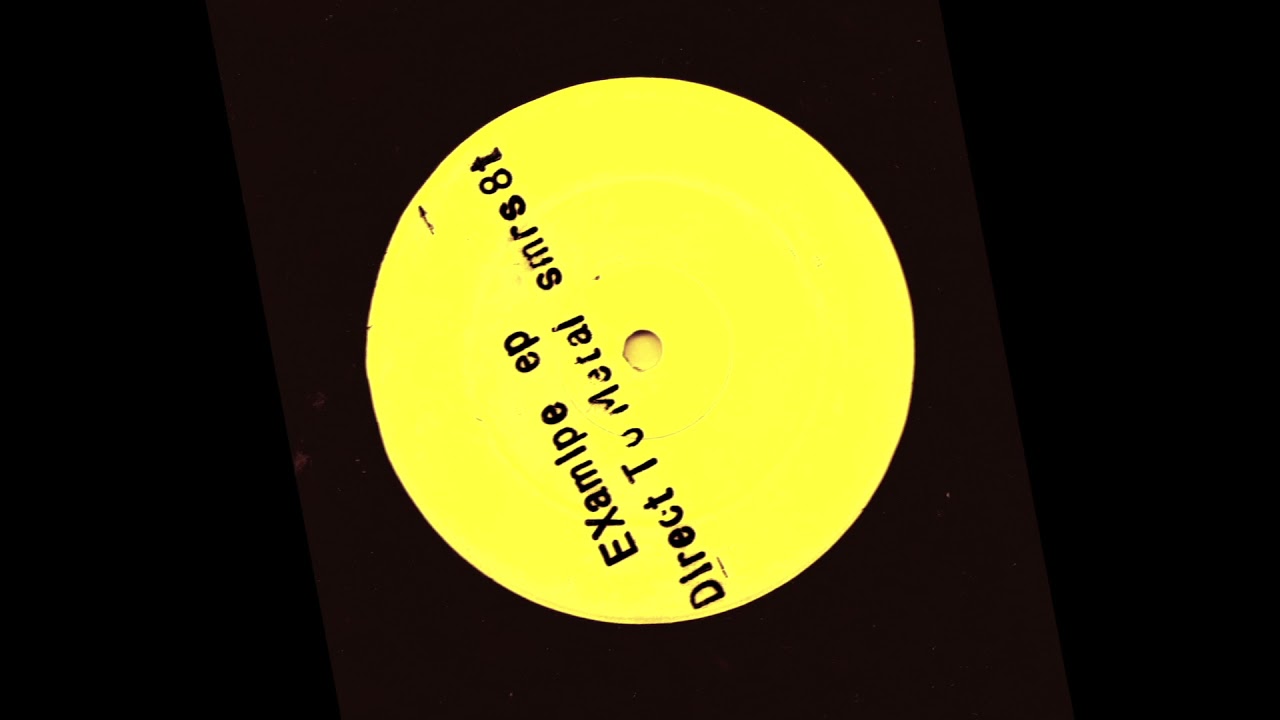 Direct To Metal - This Is An Example (Mix 1)