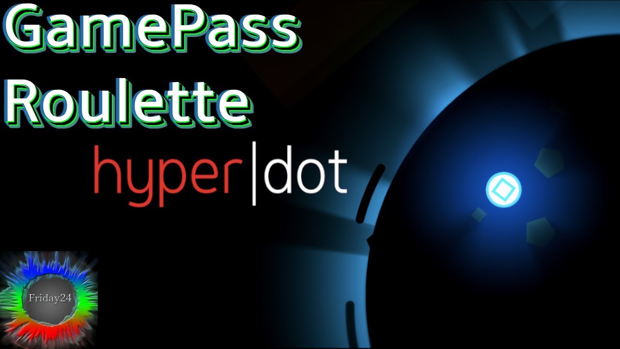 HyperDot - GamePass Roulette #68