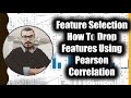 Tutorial 2- Feature Selection-How To Drop Features Using Pearson Correlation