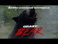 Crazy bear  bande annonce vf au cinma le 15 mars