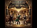 SubWWay - Welcome To The House Of Electro Swing - New Album Out Now!