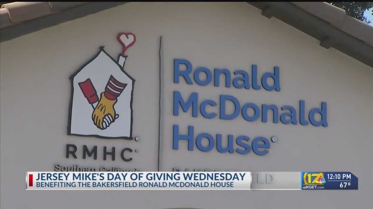 Jersey Mike's Month of Giving benefits Bakersfield Ronald McDonald