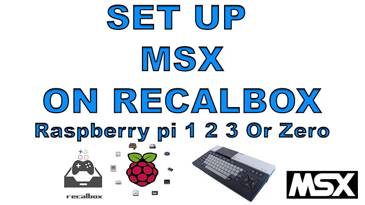 How To Setup MSX On Recalbox Raspberry Pi  1 2 3 Or Zero