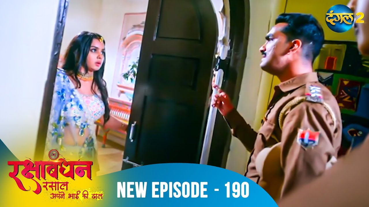 Rakshabandhan | | Full Episode 190 | A New Beginning