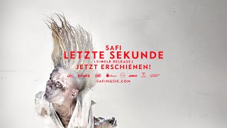 SAFI – Letzte Sekunde (Teaser 02)