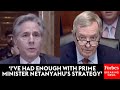 Dick Durbin Grills Blinken: ‘How Can We In Good Conscience’ Supply Netanyahu With Weapons Of War?