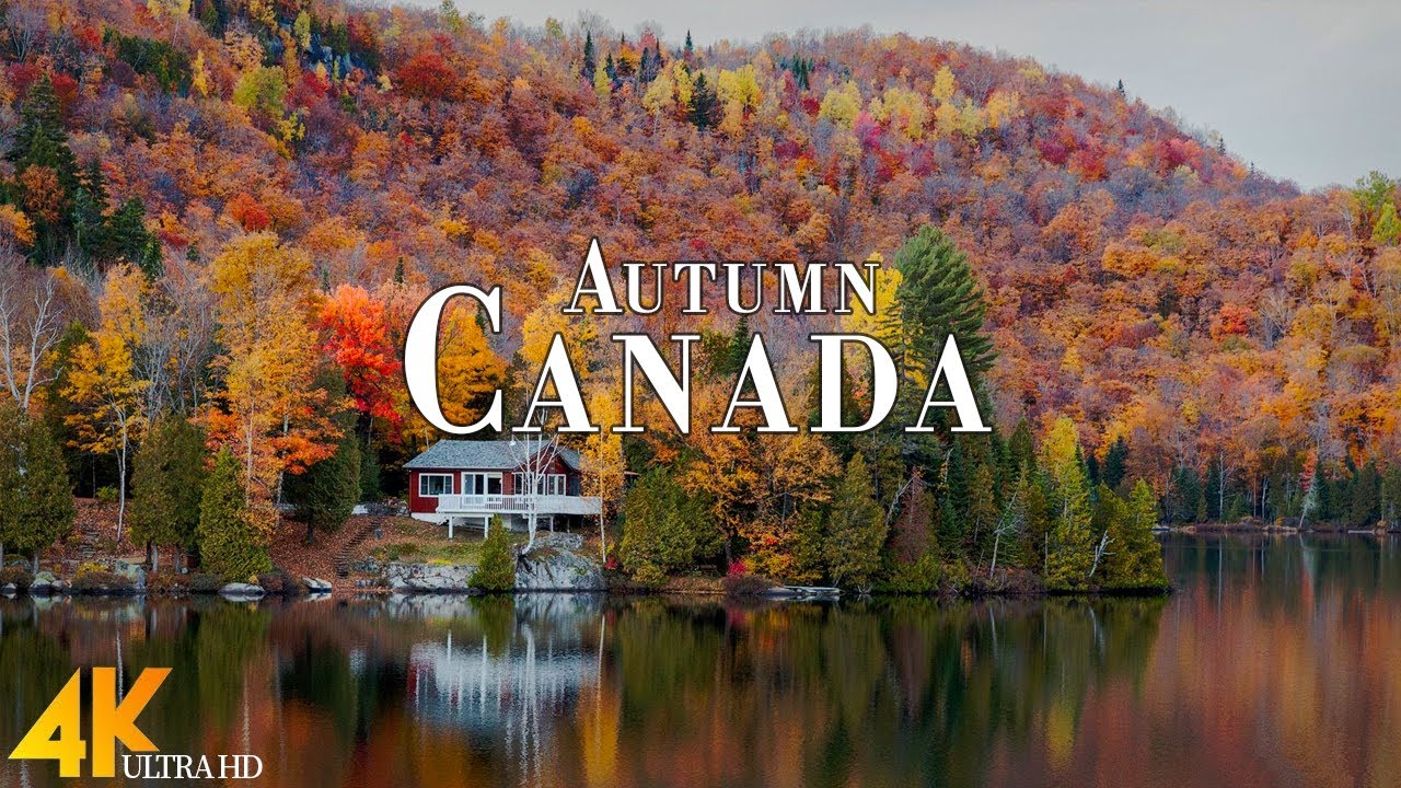 Autumn Canada 4K Ultra HD • Enchanting Autumn Canada, Scenic Relaxation Film with Calming Music.