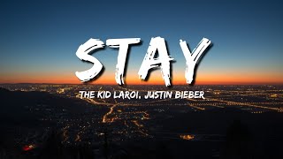 The Kid LAROI, Justin Bieber - STAY (Lyrics)