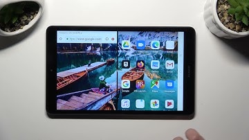How to Enter Split Screen on Huawei MediaPad M5 Lite? Use 2 Apps on 1 Display Simultaneously!
